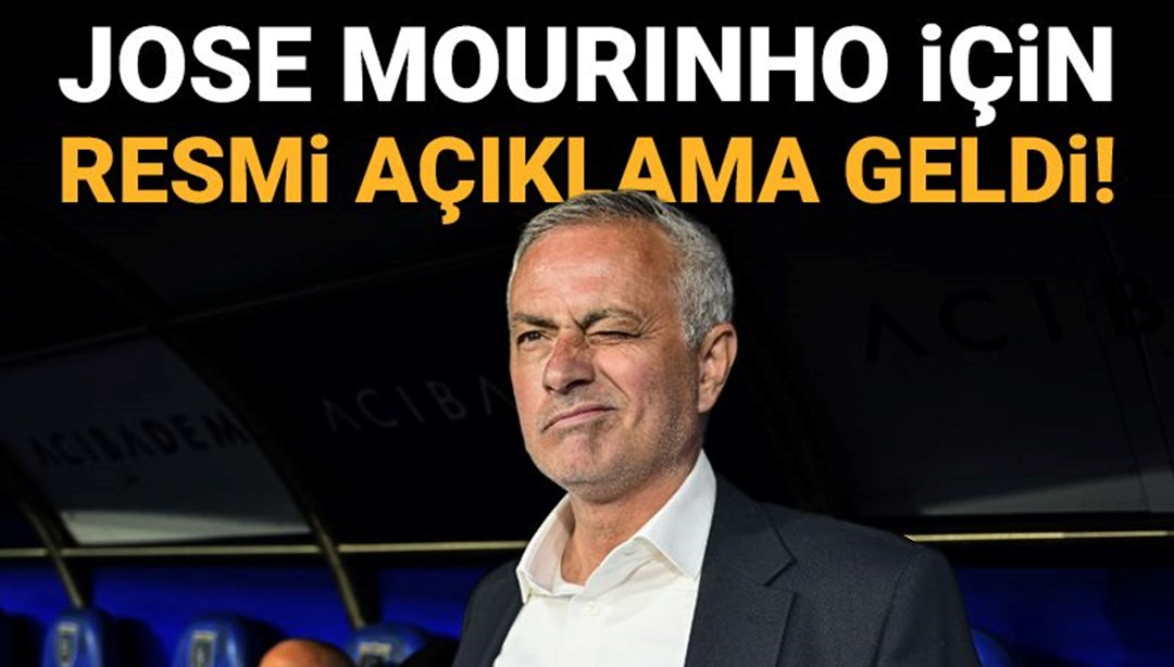 Jose Mourinho iÃ§in resmi aÃ§Ä±klama geldi: AnlaÅma saÄlandÄ± mÄ±?